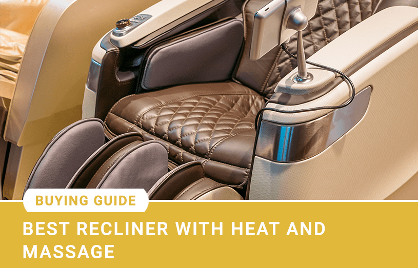 Best Recliner With Heat and Massage